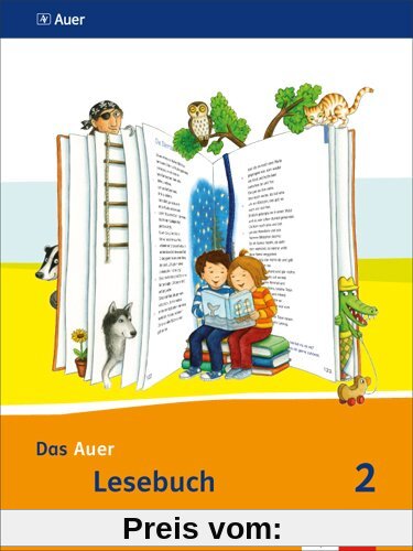 Das Auer Lesebuch / Schülerbuch 2. Schuljahr: Ausgabe für Bayern - Neubearbeitung 2014